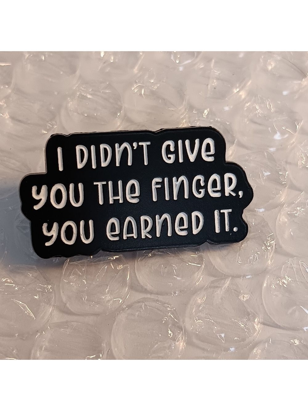 I Didnt Give You The Finger Funny Quote Pin Meme Brooch NWOT - Picture 3 of 5